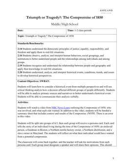 Triumph Or Tragedy?: the Compromise of 1850 Middle/High School