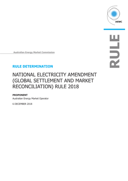 (Global Settlement and Market Reconciliation) Rule 2018