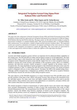 Integrated Navigation System Using Sigma-Point Kalman Filter and Particle Filter