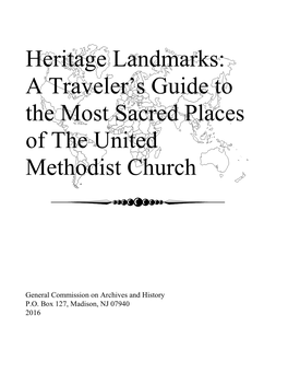 Heritage Landmarks: a Traveler's Guide to the Most Sacred Places Of