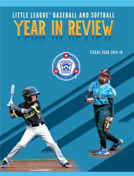 Little League Baseball® World Series 15 Sunday Night Baseball 15 MLB All-Star Week 16 Spring Training in Cuba 16 Play Ball Weekend 16 Pg