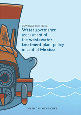 Water Governance Assessment of the Wastewater Treatment Plant Policy in Central Mexico