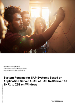 System Rename for SAP Systems Based on Application Server ABAP of SAP Netweaver 7.3 EHP1 to 7.52 on Windows Company