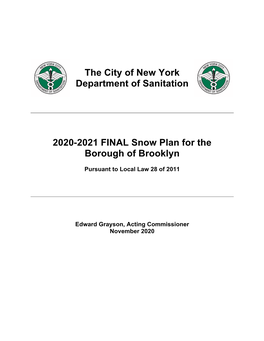 The City of New York Department of Sanitation 2020-2021 FINAL Snow