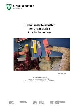 Kommunale Forskrifter for Grunnskulen I Sirdal Kommune