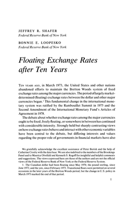 Floating Exchange Rates After Ten Years