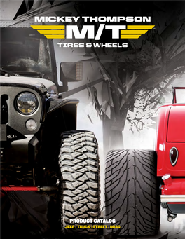 PRODUCT CATALOG JEEP / TRUCK / STREET / DRAG LEGACY Our Legacy, Our Winning Streak Is UNPARALLELED