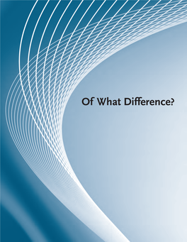 Of What Difference? ISBN 978-0-9812493-0-8 20Th Anniversary of Regina V