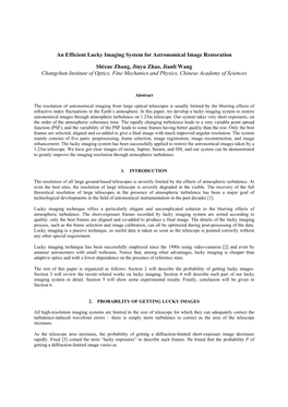 An Efficient Lucky Imaging System for Astronomical Image Restoration Shixue Zhang, Jinyu Zhao, Jianli Wang Changchun Institute O