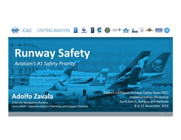Runway Safety Aviation’S #1 Safety Priority