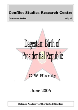 Dagestan: Birth of Presidential Republic