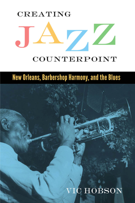 New Orleans, Barbershop Harmony, and the Blues