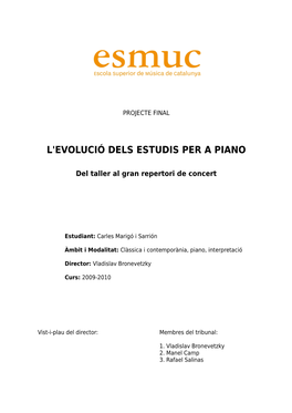 L'evolució Dels Estudis Per a Piano