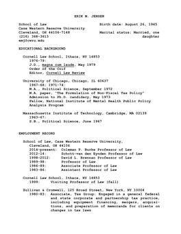 ERIK M. JENSEN School of Law Birth Date: August 26, 1945 Case Western Reserve University Cleveland, OH 44106-7148 Marital Stat