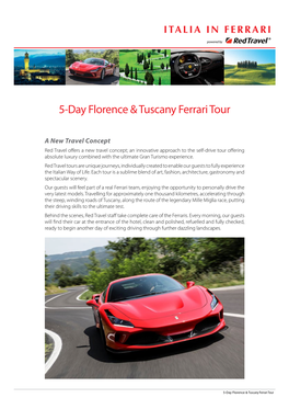 5-Day Florence & Tuscany Ferrari Tour
