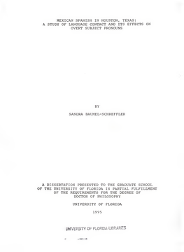 Mexican Spanish in Houston, Texas: a Study of Language Contact and Its Effects on Overt Subject Pronouns