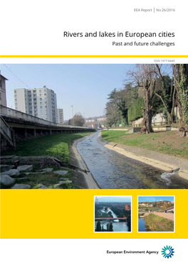 Rivers and Lakes in European Cities Past and Future Challenges