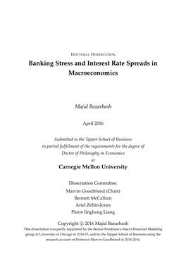 Banking Stress and Interest Rate Spreads in Macroeconomics