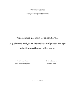 Video Games' Potential for Social Change. a Qualitative Analysis of The