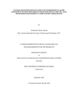 Assessment of Post-Disturbance Regeneration in the Ubc Alex Fraser Research Forest’S (Afrf’S) Knife Creek Block