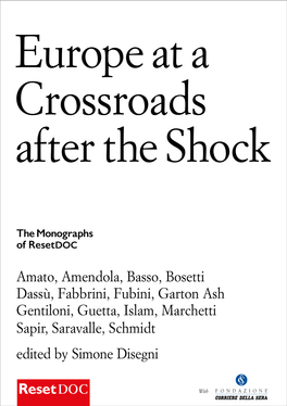 Europe at a Crossroads After the Shock