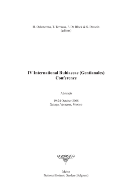 IV International Rubiaceae (Gentianales) Conference