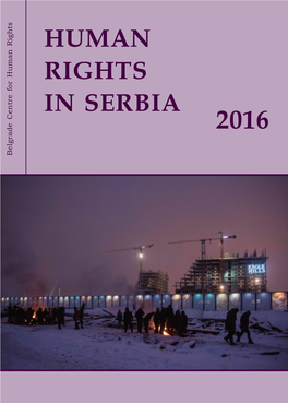 HUMAN RIGHTS in SERBIA 2016 Belgrade Centre for Human Rights