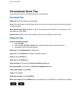 Chromebook Quick Tips Follow These Quick Tips to More Effectively Use Your Chromebook