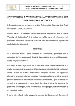 AVVISO PUBBLICO Di PARTECIPAZIONE ALLA V ED. ESTIVA ANNO 2018 DELLA PALESTRA DI MATEMATICA Il Consorzio Irpino Per La Promozione