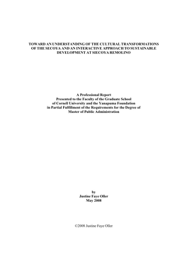 Toward an Understanding of the Cultural Transformations of the Secoya and an Interactive Approach to Sustainable Development at Siecoya Remolino