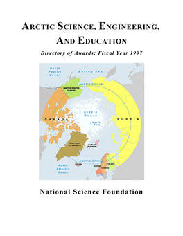 ARCTIC SCIENCE, ENGINEERING, and EDUCATION National