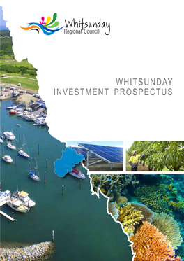 Whitsunday Investment Prospectus Introduction from the Mayor
