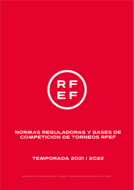 Normas Reguladoras Y Bases De Competición De Torneos RFEF