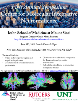 First Annual Symposium Center for Molecular Integrative Neuroresilience