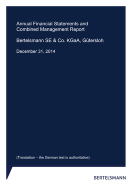 2014 Financial Statements for Bertelsmann SE & Co. Kgaa