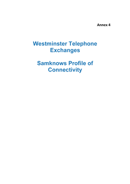 Westminster Telephone Exchanges Samknows Profile of Connectivity