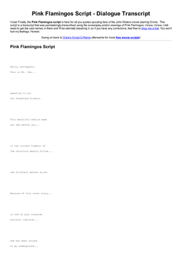 Pink Flamingos Script - Dialogue Transcript