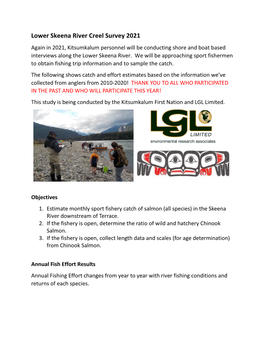 Lower Skeena River Creel Survey 2021 Again in 2021, Kitsumkalum Personnel Will Be Conducting Shore and Boat Based Interviews Along the Lower Skeena River