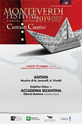 Agitata Accademia Bizantina