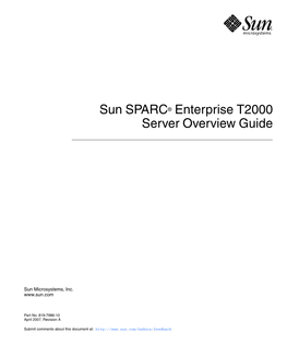 Sun SPARC Enterprise T2000 Server Overview Guide • April 2007 Preface