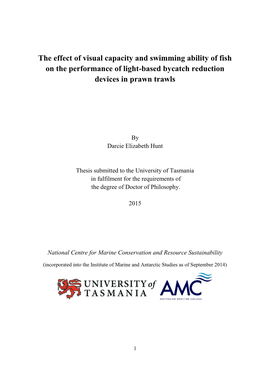 The Effect of Visual Capacity and Swimming Ability of Fish on the Performance of Light-Based Bycatch Reduction Devices in Prawn Trawls