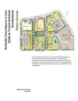 Rockville Town Square: a Case Study in Transit Oriented Development