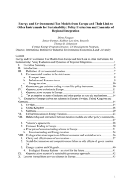 Energy and Environmental Tax Models from Europe and Their Link to Other Instruments for Sustainability: Policy Evaluation and Dynamics of Regional Integration