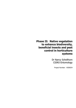 Native Vegetation to Enhance Biodiversity, Beneficial Insects and Pest Control in Horticulture Systems
