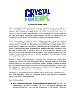 Transportation & Safe Streets Crystal Understands That This City Is a Multi-Modal One and That Streets Have to Be Safe for A