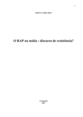 O RAP Na Mídia : Discurso De Resistência?