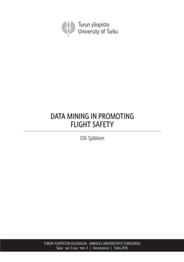 Data Mining in Promoting Flight Safety