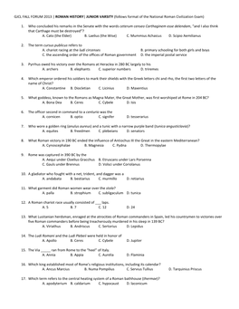 GJCL FALL FORUM 2013 | ROMAN HISTORY| JUNIOR VARSITY (Follows Format of the National Roman Civilization Exam) 1. Who Concluded H