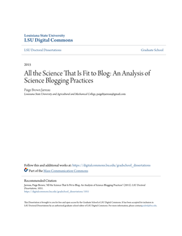 An Analysis of Science Blogging Practices Paige Brown Jarreau Louisiana State University and Agricultural and Mechanical College, Paigebjarreau@Gmail.Com