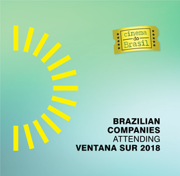 BRAZILIAN COMPANIES Attending VENTANA SUR 2018